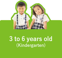 Kindergarten (3 to 6 years old)